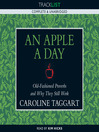 An Apple a Day (MP3): Old-Fashioned Proverbs and Why They Still Work
